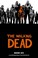 Go to record The walking dead : a continuing story of survival horror. ...