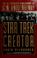 Go to record Star trek creator : the authorized biography of Gene Rodde...