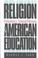 Go to record Religion & American education : rethinking a national dile...