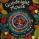 Go to record Goodnight mouse a peek-a-boo adventure