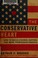 Go to record The conservative heart: how to build a fairer, happier, an...