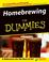 Go to record Homebrewing for dummies