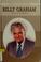 Go to record Billy Graham : the great evangelist