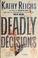 Go to record Deadly décisions