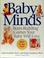 Go to record Baby minds : brain-building games your baby will love