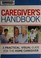 Go to record Caregiver's handbook.