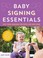 Go to record Baby signing essentials : easy sign language for every age...