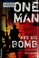 Go to record One man and his bomb : a Harriet Martens mystery, book 6