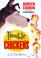 Go to record The trouble with chickens : a J.J. Tully mystery