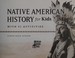 Go to record Native American history for kids : with 21 activities