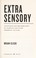 Go to record Extra sensory : the science and pseudoscience of telepathy...