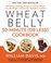 Go to record Wheat belly 30-minute (or less!) cookbook