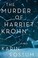 Go to record The murder of Harriet Krohn