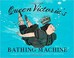 Go to record Queen Victoria's bathing machine