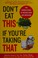 Go to record Don't eat this if you're taking that : the hidden risks of...