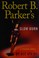 Go to record Robert B. Parker's Slow burn