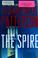 Go to record The spire : a novel