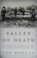 Go to record Valley of death : the tragedy at Dien Bien Phu that led Am...