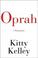 Go to record Oprah : a biography