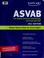 Go to record ASVAB : the Armed Services Vocational Aptitude Battery.