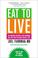 Go to record Eat to live : the amazing nutrient-rich program for fast a...