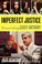 Go to record Imperfect justice : prosecuting Casey Anthony