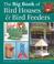 Go to record The big book of bird houses & bird feeders : how to build ...