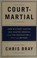 Go to record Court-martial : how military justice has shaped America fr...