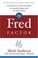 Go to record The Fred factor : how passion in your work and life can tu...