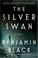 Go to record The silver swan : a novel