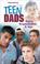 Go to record Teen dads : rights, responsibilities, and joys