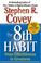 Go to record The 8th habit : from effectiveness to greatness