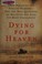 Go to record Dying for heaven : holy pleasure and suicide bombers--why ...