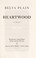 Go to record Heartwood a novel