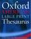 Go to record Oxford American large print thesaurus.