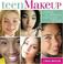 Go to record Teen makeup : looks to match your every mood