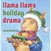 Go to record Llama Llama holiday drama