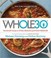 Go to record The whole30 : the 30-day guide to total health and food fr...