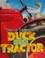 Go to record Duck on a tractor