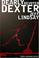 Go to record Dearly devoted Dexter : a novel