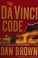 Go to record The Da Vinci code : a novel