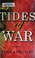 Go to record Tides of war : a novel