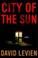 Go to record City of the sun : a novel