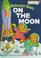 Go to record The Berenstain bears on the moon